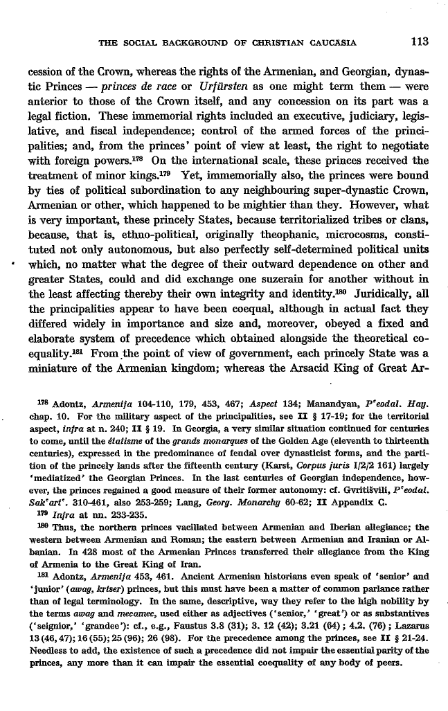 Studies in Christian Caucasian History, p. 113. The Social Background of Christian Caucasia