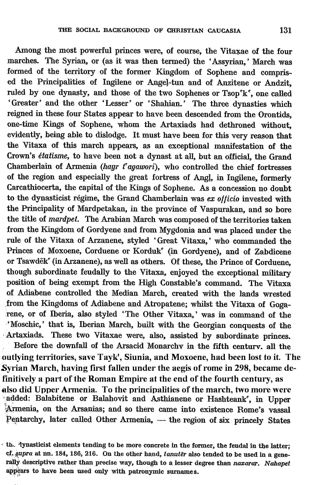 Studies in Christian Caucasian History, p. 131. The Social Background of Christian Caucasia
