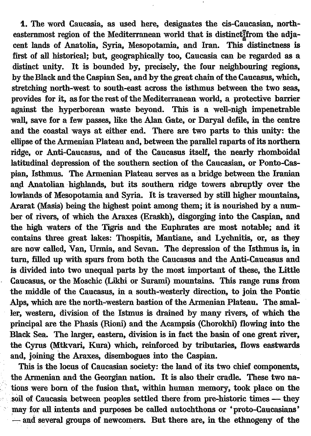 Studies in Christian Caucasian History, p. 33. The Social Background of Christian Caucasia