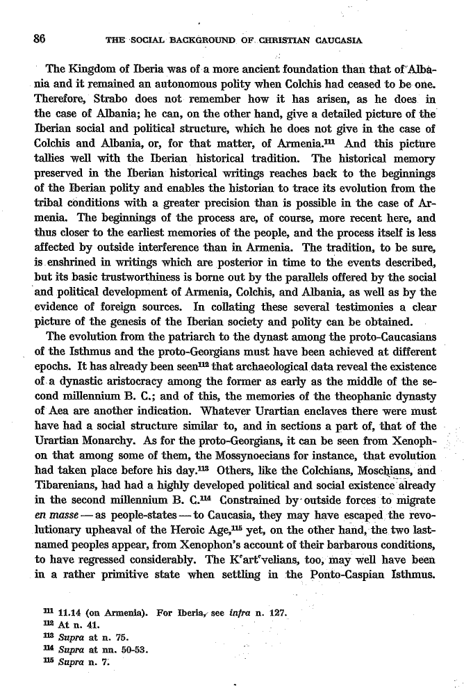 Studies in Christian Caucasian History, p. 86. The Social Background of Christian Caucasia