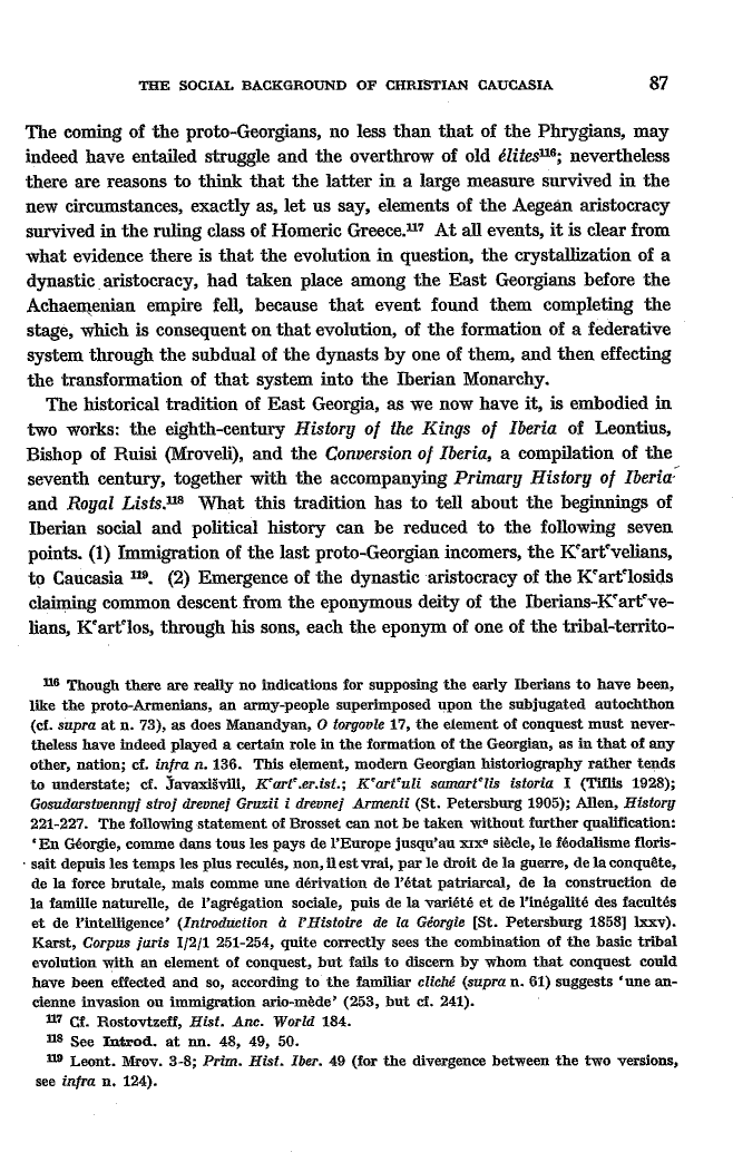 Studies in Christian Caucasian History, p. 87. The Social Background of Christian Caucasia
