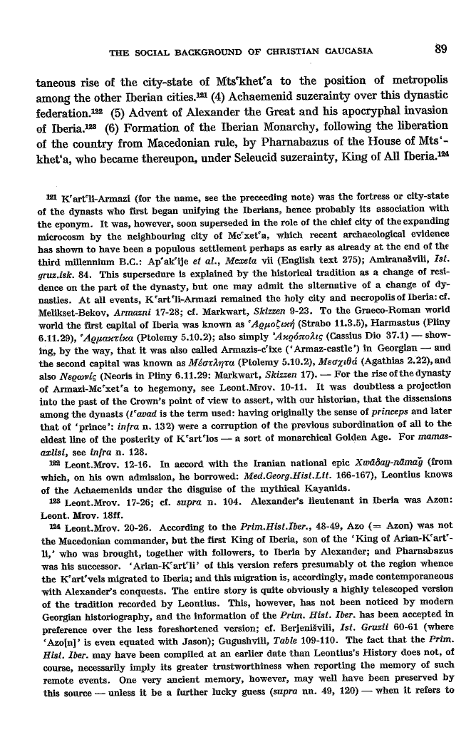Studies in Christian Caucasian History, p. 89. The Social Background of Christian Caucasia