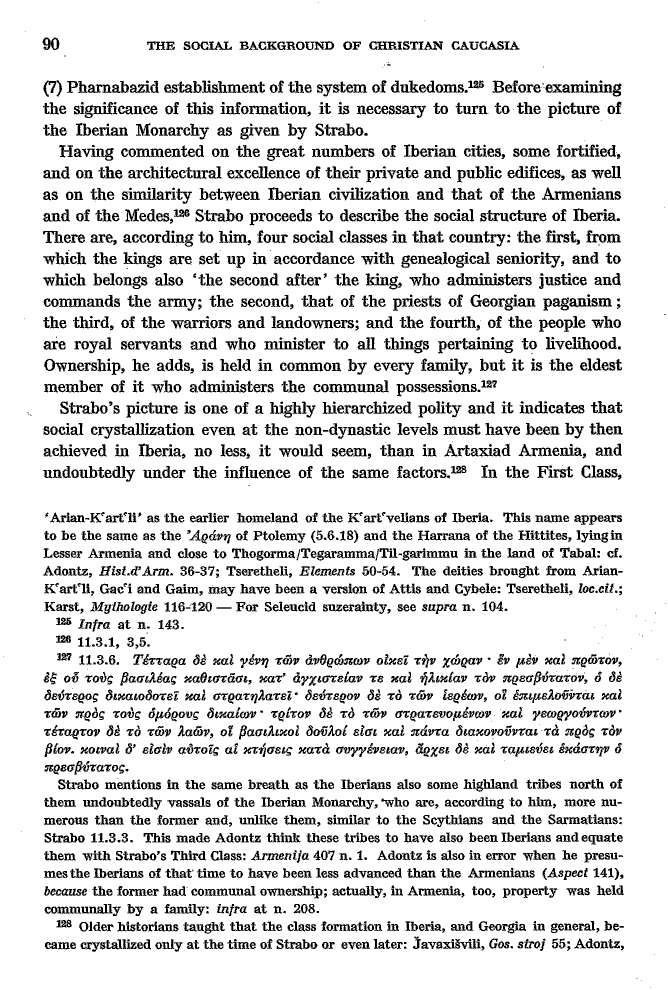 Studies in Christian Caucasian History, p. 90. The Social Background of Christian Caucasia