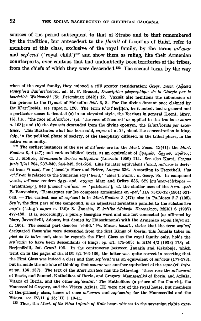 Studies in Christian Caucasian History, p. 92. The Social Background of Christian Caucasia
