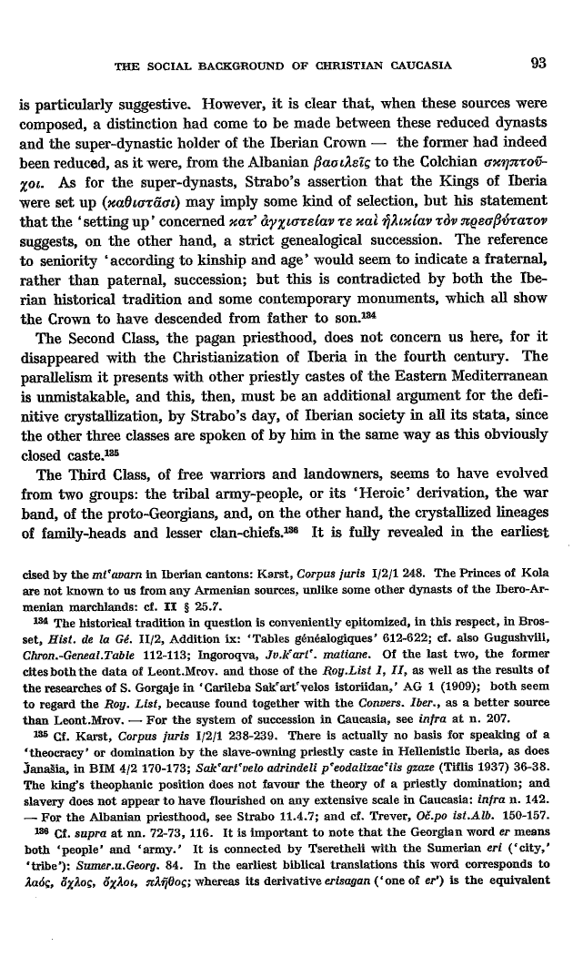 Studies in Christian Caucasian History, p. 93. The Social Background of Christian Caucasia
