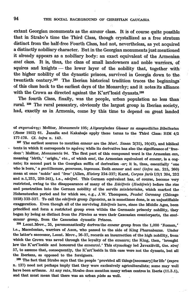Studies in Christian Caucasian History, p. 94. The Social Background of Christian Caucasia