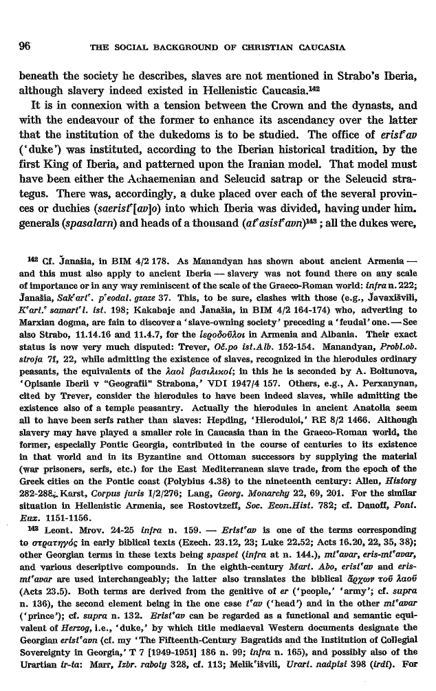 Studies in Christian Caucasian History, p. 96. The Social Background of Christian Caucasia