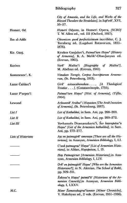 John Kat'oghikos' History of Armenia, p. 327. translated by Krikor Vardapet Maksoudian